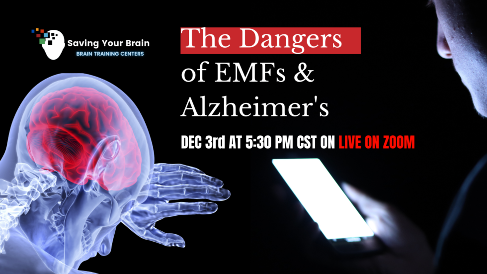 EMF Dangers, Your Brain and Alzheimer’s